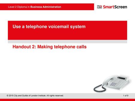 Use a telephone voic system