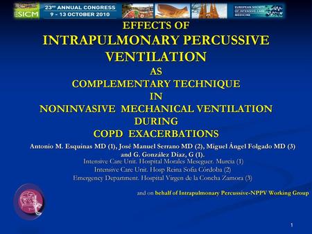 EFFECTS OF INTRAPULMONARY PERCUSSIVE VENTILATION AS COMPLEMENTARY TECHNIQUE IN NONINVASIVE MECHANICAL VENTILATION DURING COPD EXACERBATIONS.