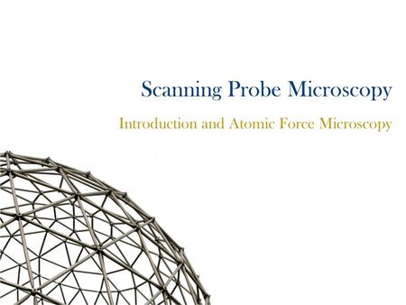 Scanning Probe Microscopy