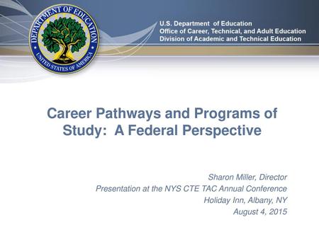 Career Pathways and Programs of Study: A Federal Perspective