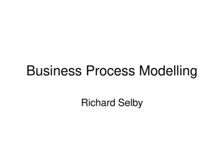 Business Process Modelling