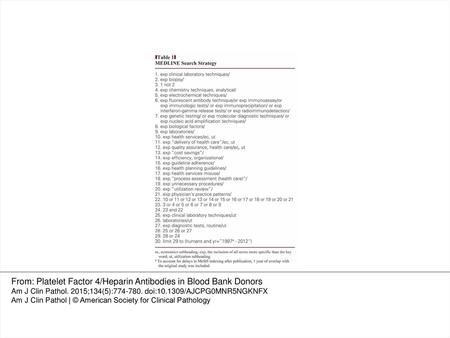 From: Platelet Factor 4/Heparin Antibodies in Blood Bank Donors