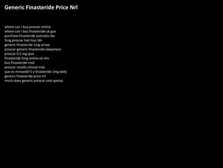 Generic Finasteride Price Nrl