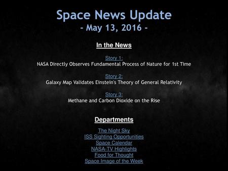 Space News Update - May 13, In the News Departments Story 1: