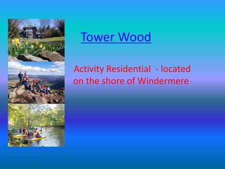 Activity Residential - located on the shore of Windermere