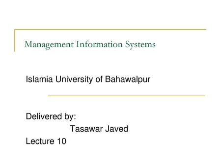 Management Information Systems