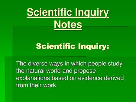 Scientific Inquiry Notes