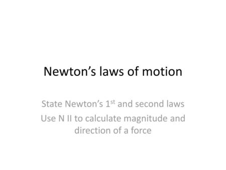 Newton’s laws of motion