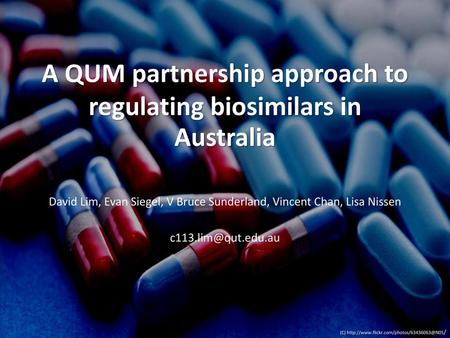 A QUM partnership approach to regulating biosimilars in Australia