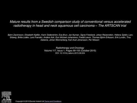 Mature results from a Swedish comparison study of conventional versus accelerated radiotherapy in head and neck squamous cell carcinoma – The ARTSCAN.