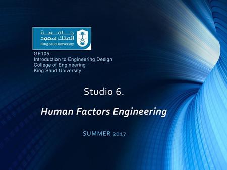 Studio 6. Human Factors Engineering