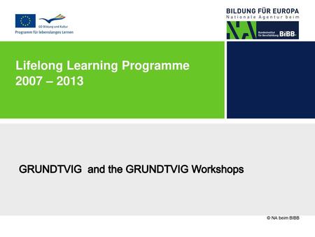 Lifelong Learning Programme 2007 – 2013