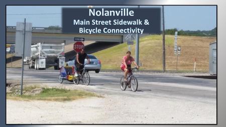 Nolanville Main Street Sidewalk & Bicycle Connectivity