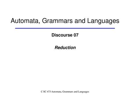 Automata, Grammars and Languages