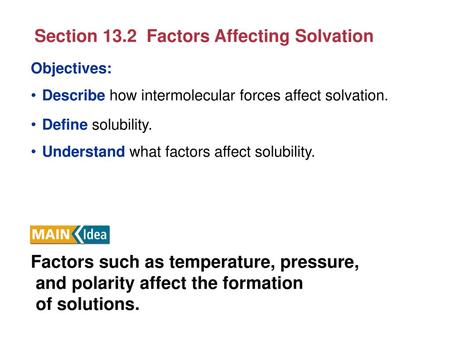 Section 13.2 Factors Affecting Solvation