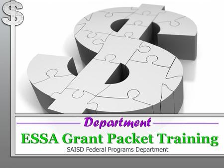 Department ESSA Grant Packet Training