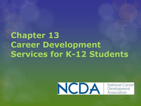 Chapter 13 Career Development Services for K-12 Students