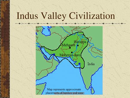 Indus Valley Civilization