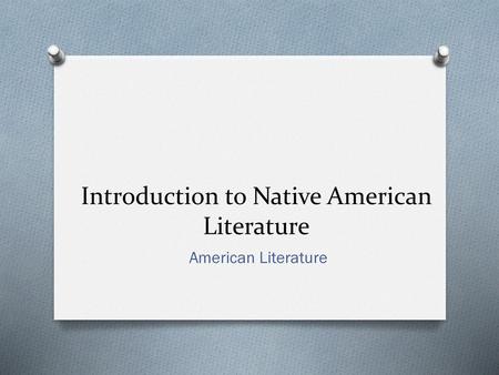 Introduction to Native American Literature