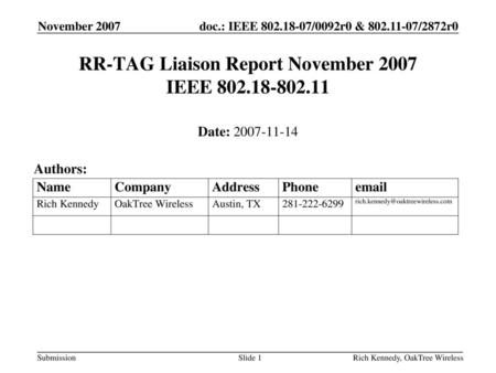 RR-TAG Liaison Report November 2007 IEEE