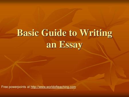 Basic Guide to Writing an Essay