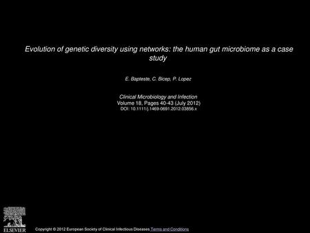 E. Bapteste, C. Bicep, P. Lopez  Clinical Microbiology and Infection 