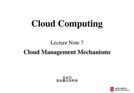 Cloud Management Mechanisms