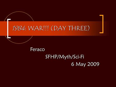 Feraco SFHP/Myth/Sci-Fi 6 May 2009