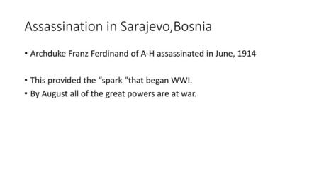 Assassination in Sarajevo,Bosnia