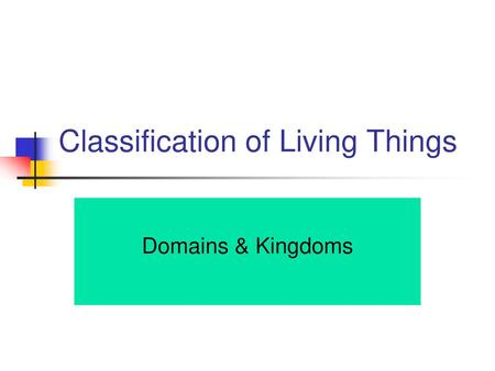 Classification of Living Things