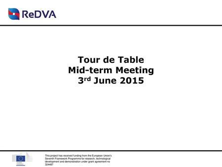 Tour de Table Mid-term Meeting 3rd June 2015