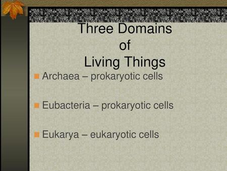 Three Domains of Living Things