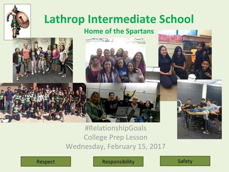 Lathrop Intermediate School Home of the Spartans