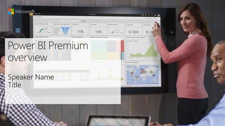 Power BI Premium overview