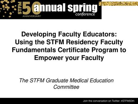 The STFM Graduate Medical Education Committee