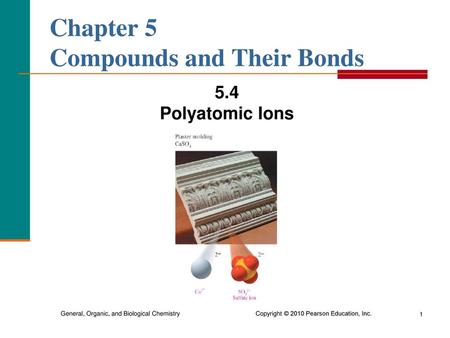 Chapter 5 Compounds and Their Bonds