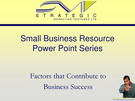 Small Business Resource Power Point Series