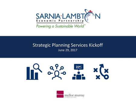 Strategic Planning Services Kickoff June 29, 2017