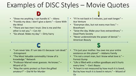 Examples of DISC Styles – Movie Quotes