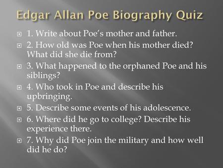 Edgar Allan Poe Biography Quiz