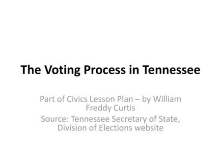 The Voting Process in Tennessee