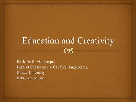 Education and Creativity