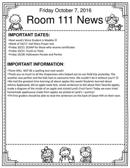 Room 111 News Friday October 7, 2016 Important dates: