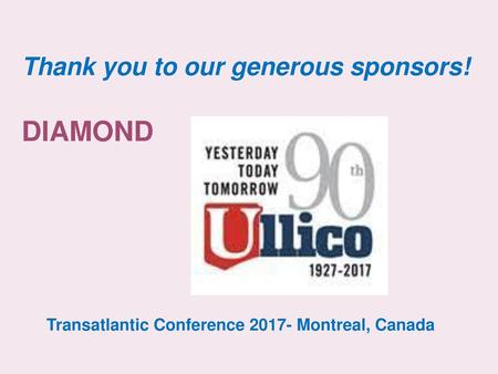 Thank you to our generous sponsors! DIAMOND