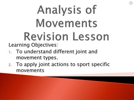 Analysis of Movements Revision Lesson