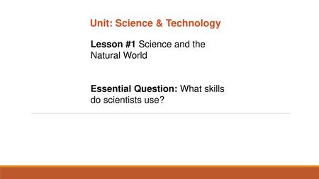 Unit: Science & Technology