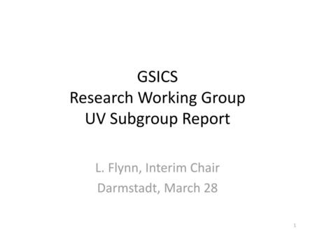 GSICS Research Working Group UV Subgroup Report