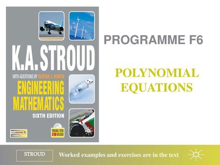 PROGRAMME F6 POLYNOMIAL EQUATIONS.