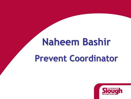 Naheem Bashir Prevent Coordinator.