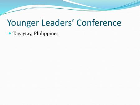 Younger Leaders’ Conference